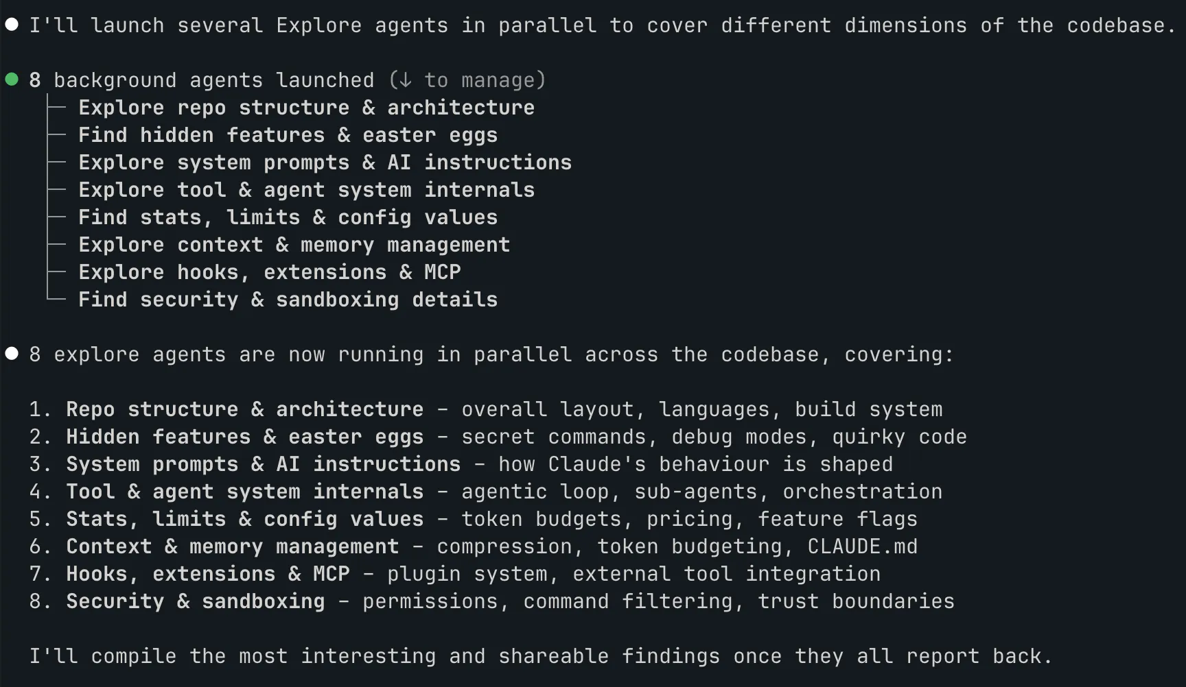 8 exploration agents running in parallel against the Claude Code source tree
