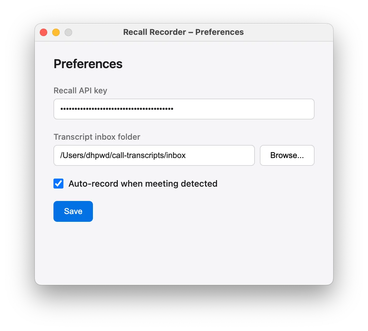 Recall Recorder Preferences window – Recall API key field, transcript inbox folder picker, and auto-record on meeting detection toggle